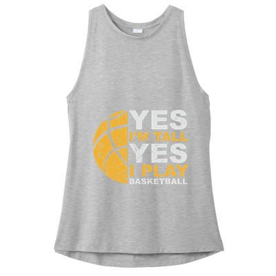 Funny Basketball Yes IM Tall Basketball Player Gift Ladies PosiCharge Tri-Blend Wicking Tank