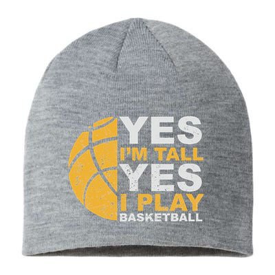 Funny Basketball Yes IM Tall Basketball Player Gift Sustainable Beanie