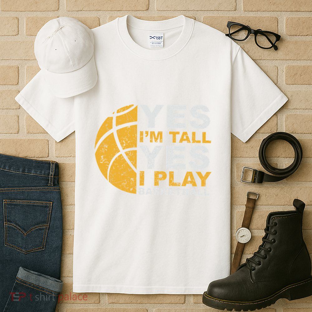 Funny Basketball Yes IM Tall Basketball Player Gift Tall T-Shirt