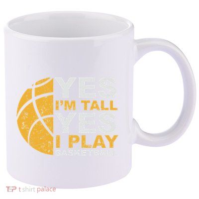 Funny Basketball Yes IM Tall Basketball Player Gift 11oz C Handle Ceramic Mug