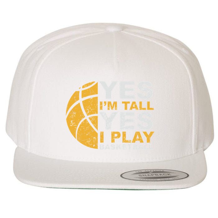 Funny Basketball Yes IM Tall Basketball Player Gift Wool Snapback Cap