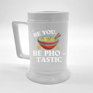 Funny Be You Be Photastic Pun For Vietnamese Noodle Lover  Beer Stein