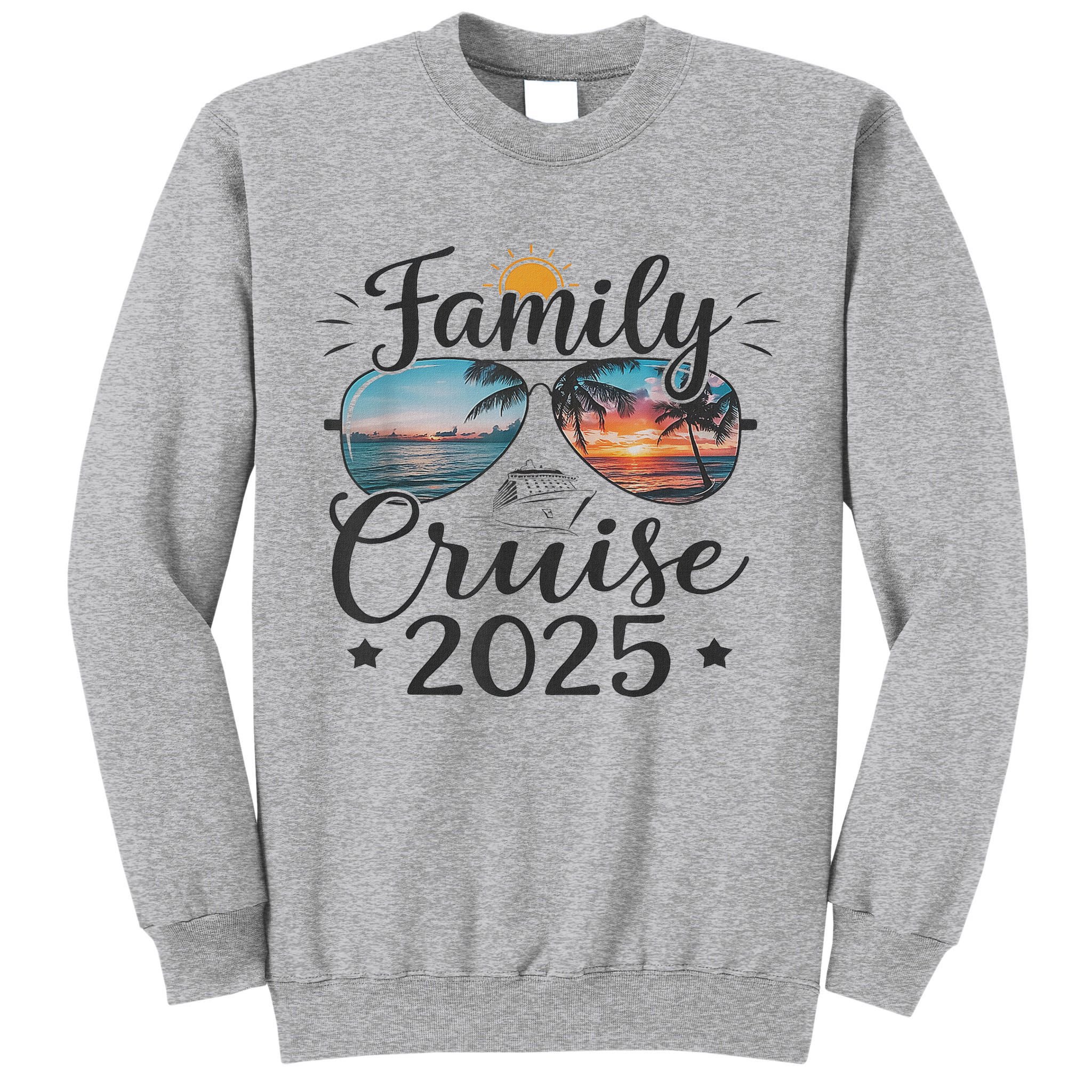 Family Cruise 2025 Vacation Trip Family Matching Cruise Ship Tall Sweatshirt