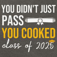 Funny Class 2025 You Didnt Just Pass You Cooked Graduation Cotton Canvas Backpack