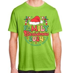 Family Christmas 2024 Making Memories Together Adult ChromaSoft Performance T-Shirt