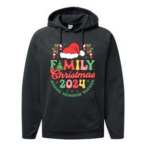 Family Christmas 2024 Making Memories Together Performance Fleece Hoodie