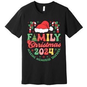 Family Christmas 2024 Making Memories Together Premium T-Shirt