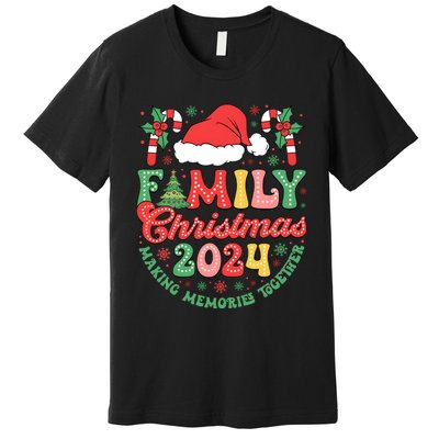 Family Christmas 2024 Making Memories Together Premium T-Shirt