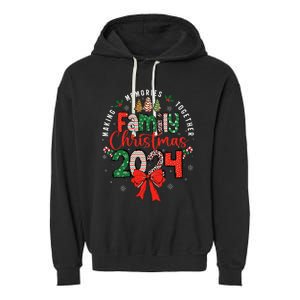 Family Christmas 2024 Matching Xmas Making Memories Together Garment-Dyed Fleece Hoodie