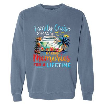 Family Cruise 2024 Family Matching Cruise Vacation Party Garment-Dyed Sweatshirt