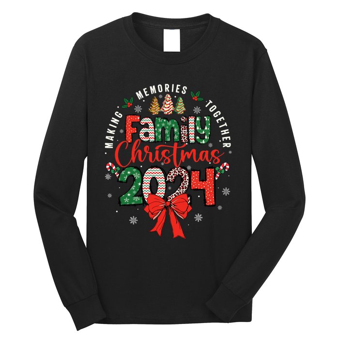 Family Christmas 2024 Matching Xmas Making Memories Together Long Sleeve Shirt