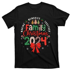 Family Christmas 2024 Matching Xmas Making Memories Together T-Shirt