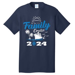 Family Cruise 2024 Making Memories Family Vacation Trip 2024 Tall T-Shirt