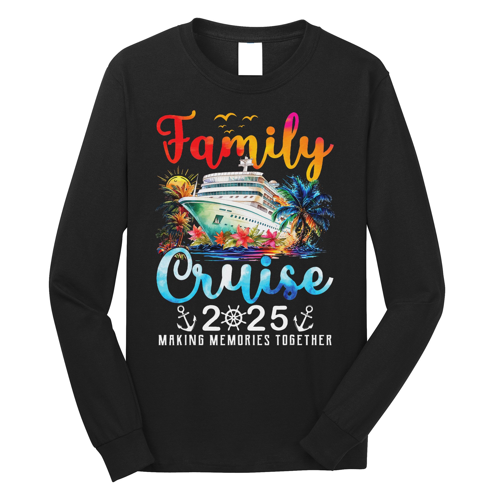 Family Cruise 2025 Vacation Trip Family Matching Cruise Ship Long Sleeve Shirt