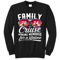 Family Cruise 2024 Making Memories Together Summer Trip Ship Tall Sweatshirt