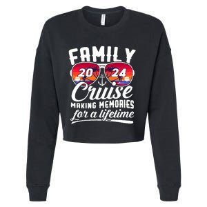 Family Cruise 2024 Making Memories Together Summer Trip Ship Cropped Pullover Crew