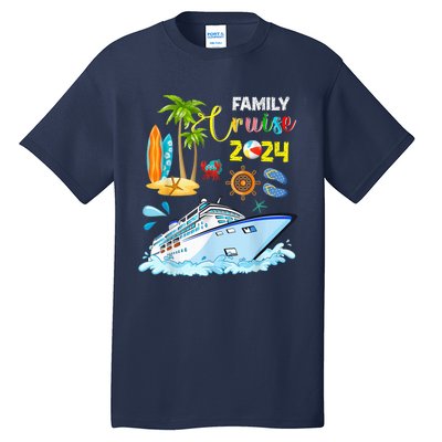 Family Cruise 2024 Funny Summer Vacation Cruise Ship Lover Tall T-Shirt