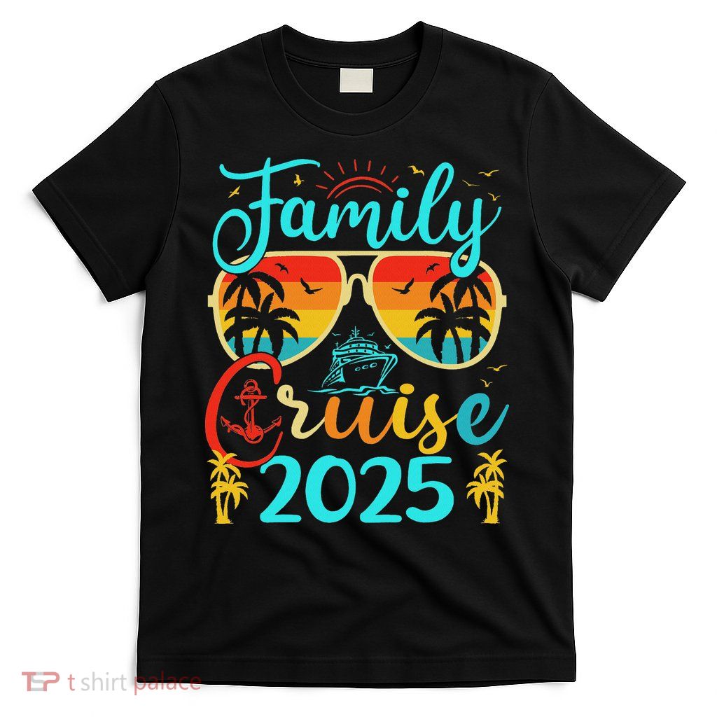 Family Cruise 2025 Summer Vacation Matching Family Cruise T-Shirt