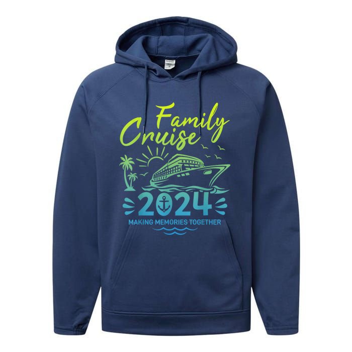 Family Cruise 2024 Making Memories Family Vacation 2024 Performance Fleece Hoodie