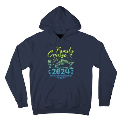 Family Cruise 2024 Making Memories Family Vacation 2024 Hoodie