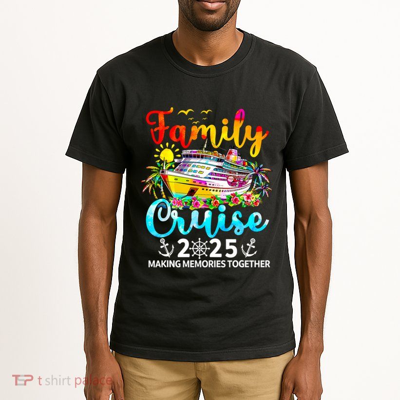 Family Cruise 2025 Family Vacation Matching 2025 Tall T-Shirt