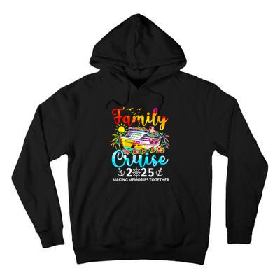 Family Cruise 2025 Family Vacation Matching 2025 Tall Hoodie