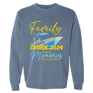 Family Cruise 2024 Sailing Cruising Vacation 2024 Garment-Dyed Sweatshirt