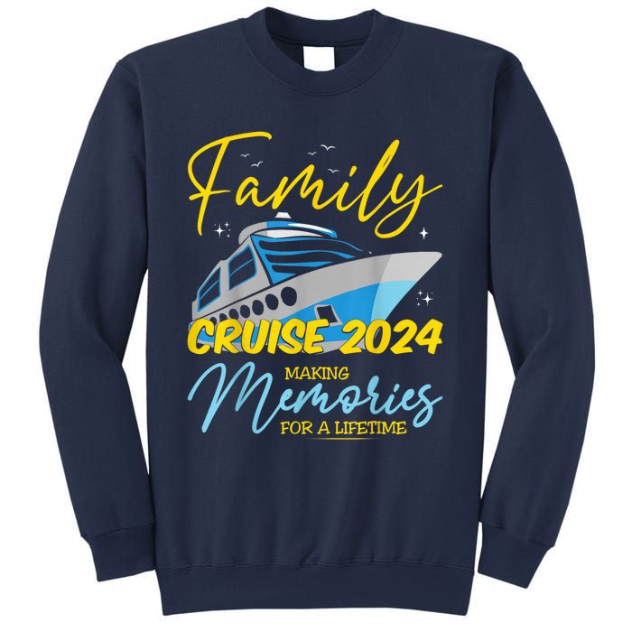 Family Cruise 2024 Sailing Cruising Vacation 2024 Sweatshirt