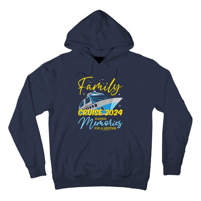 Family Cruise 2024 Sailing Cruising Vacation 2024 Tall Hoodie