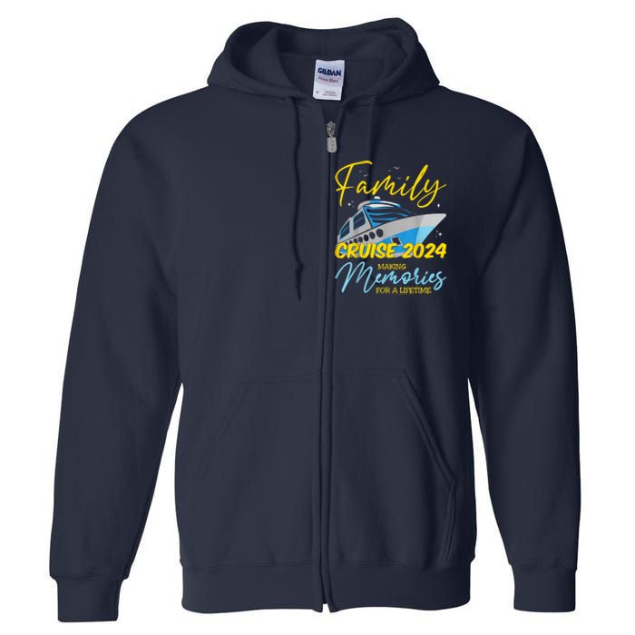 Family Cruise 2024 Sailing Cruising Vacation 2024 Full Zip Hoodie