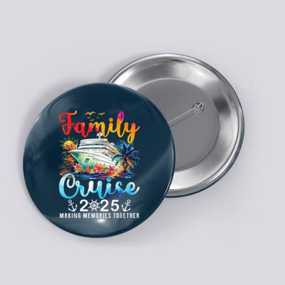 Family Cruise 2025 Vacation Trip Family Matching Cruise Ship Button