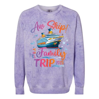 Family Cruise 2025 Aw Ship ItS Family Trip 2025 Colorblast Crewneck Sweatshirt