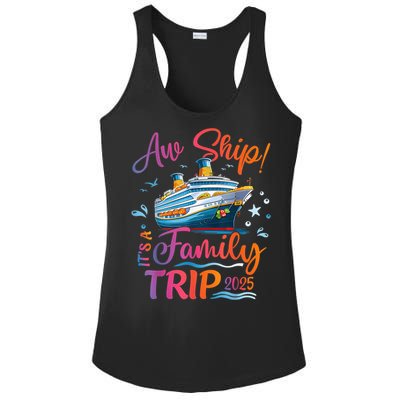 Family Cruise 2025 Aw Ship ItS Family Trip 2025 Ladies PosiCharge Competitor Racerback Tank