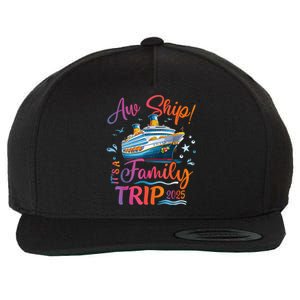 Family Cruise 2025 Aw Ship ItS Family Trip 2025 Wool Snapback Cap