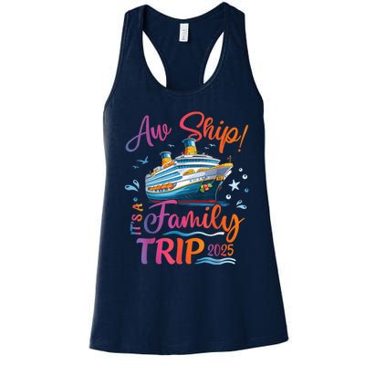 Family Cruise 2025 Aw Ship ItS Family Trip 2025 Women's Racerback Tank