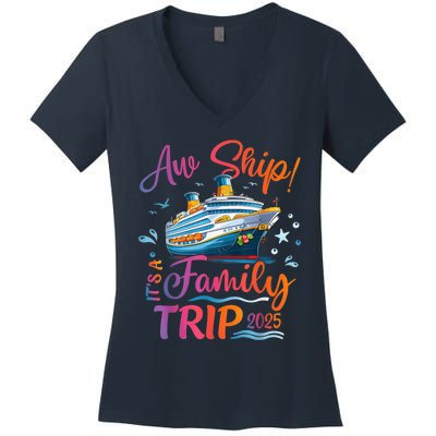 Family Cruise 2025 Aw Ship ItS Family Trip 2025 Women's V-Neck T-Shirt