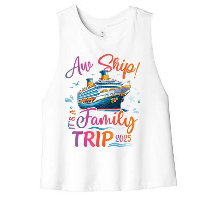 Family Cruise 2025 Aw Ship ItS Family Trip 2025 Women's Racerback Cropped Tank