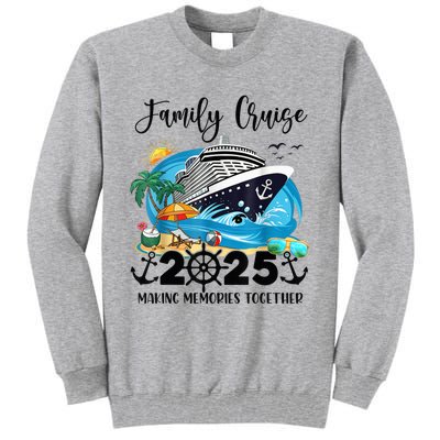 Family Cruise 2025 Family Matching Cruise Ship Vacation Trip Tall Sweatshirt