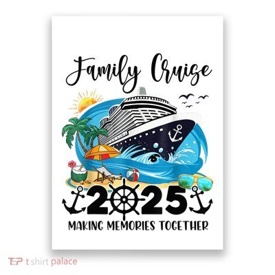 Family Cruise 2025 Family Matching Cruise Ship Vacation Trip Poster