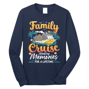 Family Cruise 2025 Family Matching Cruise Ship Vacation Trip Long Sleeve Shirt