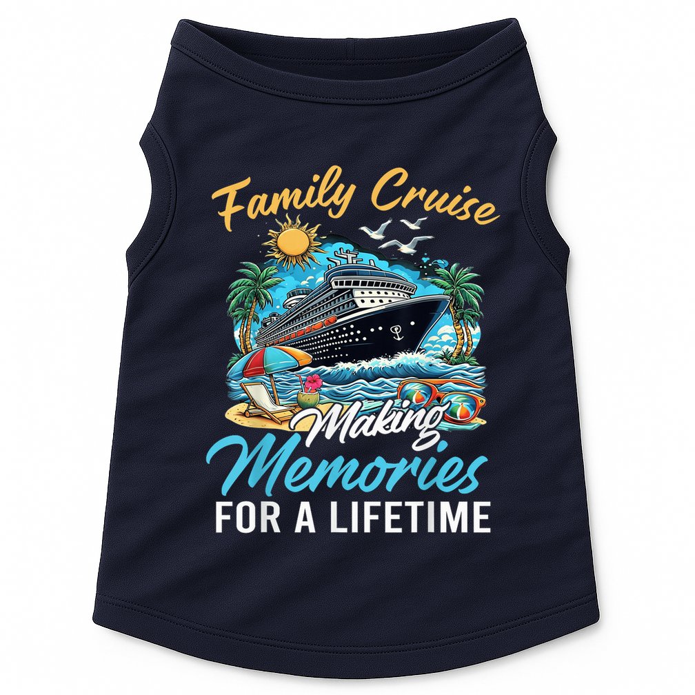 Family Cruise 2025 Family Matching Cruise Ship Vacation Trip Doggie Tank