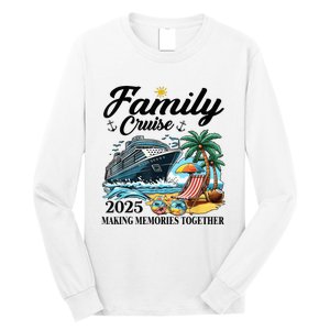 Family Cruise 2025 Family Matching Cruise Ship Vacation Trip Long Sleeve Shirt