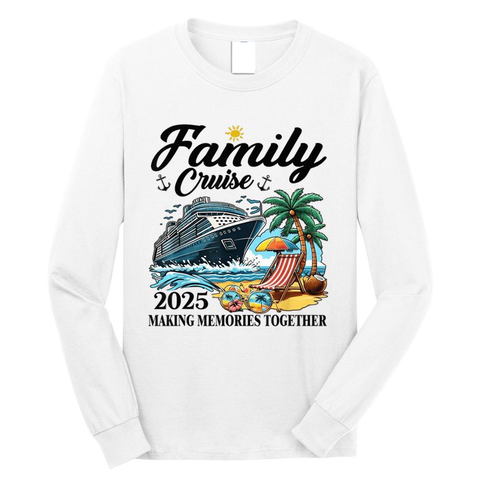 Family Cruise 2025 Family Matching Cruise Ship Vacation Trip Long Sleeve Shirt