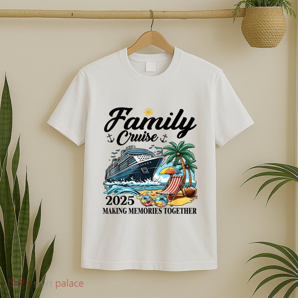 Family Cruise 2025 Family Matching Cruise Ship Vacation Trip T-Shirt