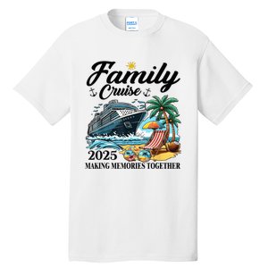 Family Cruise 2025 Family Matching Cruise Ship Vacation Trip Tall T-Shirt