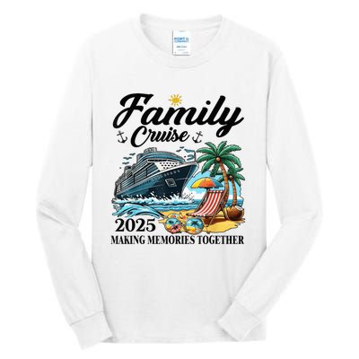 Family Cruise 2025 Family Matching Cruise Ship Vacation Trip Tall Long Sleeve T-Shirt