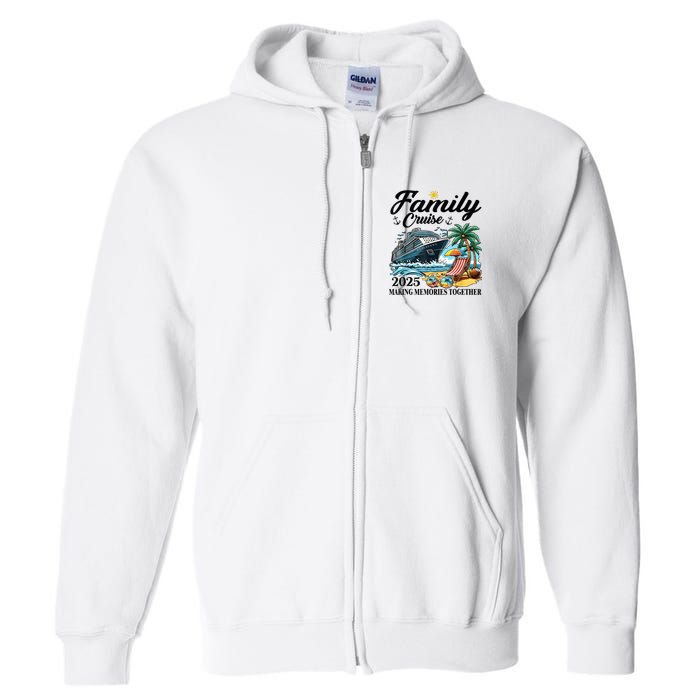 Family Cruise 2025 Family Matching Cruise Ship Vacation Trip Full Zip Hoodie