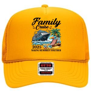 Family Cruise 2025 Family Matching Cruise Ship Vacation Trip High Crown Mesh Back Trucker Hat