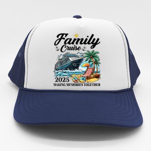 Family Cruise 2025 Family Matching Cruise Ship Vacation Trip Trucker Hat