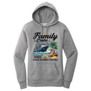 Family Cruise 2025 Family Matching Cruise Ship Vacation Trip Women's Pullover Hoodie